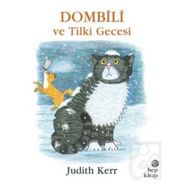 Dombili ve Tilki Gecesi - Judith Kerr
