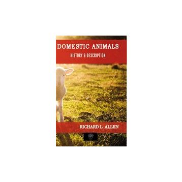 Domestic Animals - Richard L. Alle