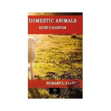 Domestic Animals - Richard L. Alle