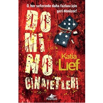 Domino Cinayetleri - Katia Lief
