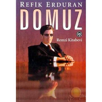 Domuz - Refik Erduran