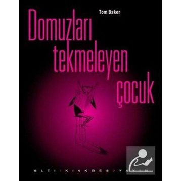 DOMUZLARI TEKMELEYEN ÇOCUK - TOM BAKER