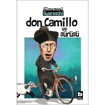 Don Camillo ve Sürüsü - Giovanni Guareschi