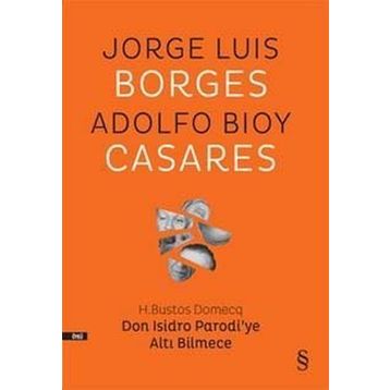 Don Isidro Parodi'ye Altı Bilmece - Jorge Luis Borges