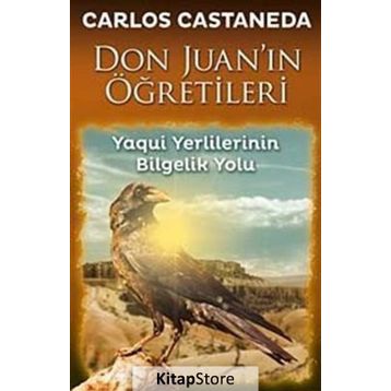 DON JUAN'IN ÖĞRETİLERİ - CARLOS CASTANEDA