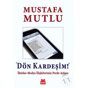 Dön Kardeşim! - Mustafa Mutlu
