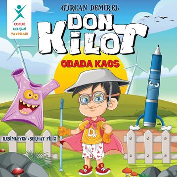 Don Kilot: Odada Kaos - Gürcan Demirel