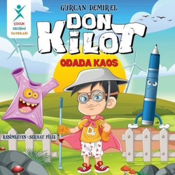 Don Kilot: Odada Kaos - Gürcan Demirel