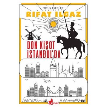 Don Kişot İstanbul’da - Rıfat llgaz