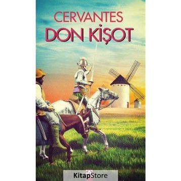 Don Kişot - Miguel De Cervantes Saavedra