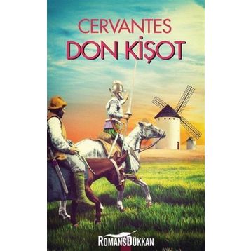 Don Kişot - Miguel De Cervantes Saavedra