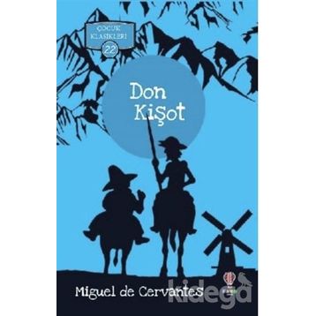 Don Kişot - Miguel De Cervantes Saavedra