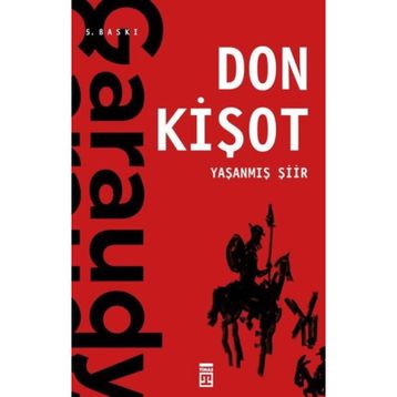 DON KİŞOT YAŞANMIŞ ŞİİR - ROGER GARAUDY