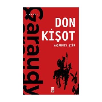 DON KİŞOT YAŞANMIŞ ŞİİR - ROGER GARAUDY