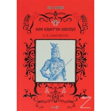 DON KİŞOT'UN DÖNÜŞÜ - GILBERT KEITH CHESTERTON