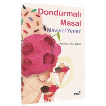 Dondurmalı Masal - Mavisel Yener