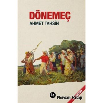 Dönemeç - Ahmet Tahsin