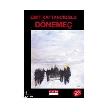 DÖNEMEÇ - ÜMİT KAFTANCIOĞLU