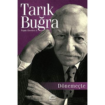 DÖNEMEÇTE - TARIK BUĞRA