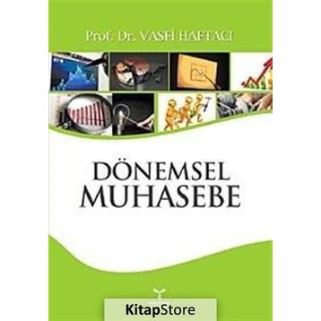 DÖNEMSEL MUHASEBE - VASFI HAFTACI