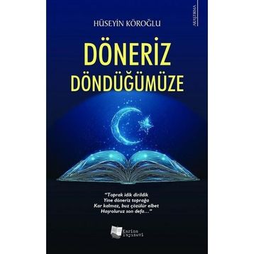 Döneriz Döndüğümüze - Hüseyin Köroğlu