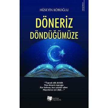 Döneriz Döndüğümüze - Hüseyin Köroğlu