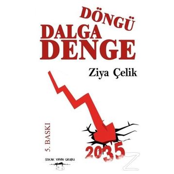 Döngü Dalga Denge - Ziya Çelik