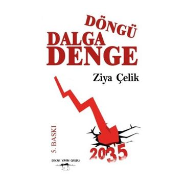 Döngü Dalga Denge - Ziya Çelik