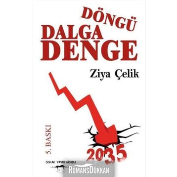 Döngü Dalga Denge - Ziya Çelik