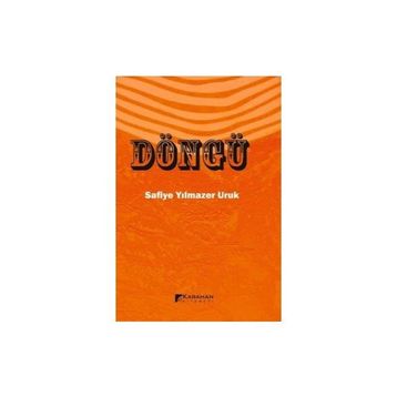 Döngü Safiye Yılmazer Uruk