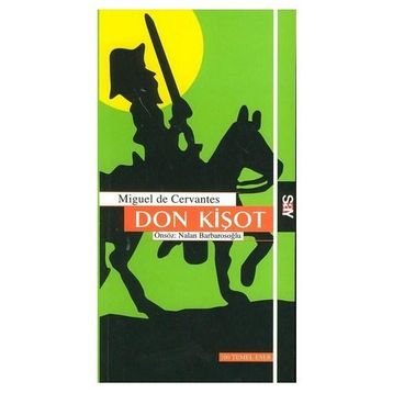DONKİŞOT - MIGUEL DE CERVANTES