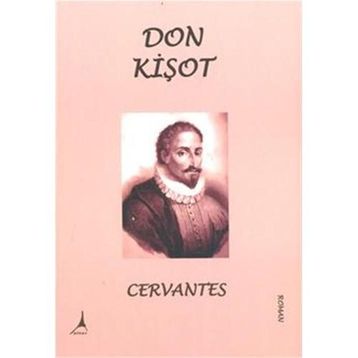 DONKİŞOT - MIGUEL DE CERVANTES