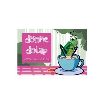 Dönme Dolap - Nilüfer Zontul Aktaş