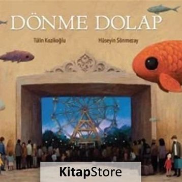 Dönme Dolap - Tülin Kozikoğlu