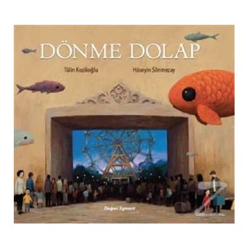 Dönme Dolap - Ümit Ünker