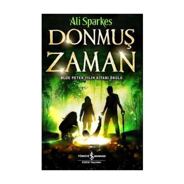 Donmuş Zaman - Ali Sparkes