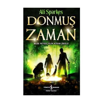 Donmuş Zaman - Ali Sparkes