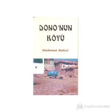 DONO'NUN KÖYÜ - MAHMUT BAKSI