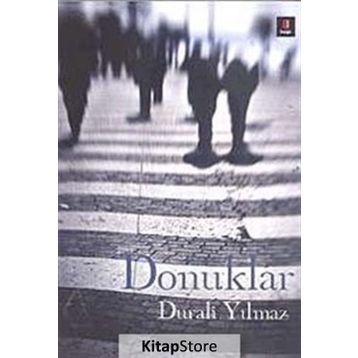 Donuklar - Durali Yılmaz