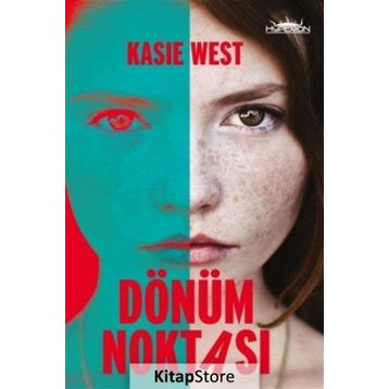 Dönüm Noktası - Kasie West