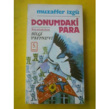 Donumdaki Para - Muzaffer Izgu