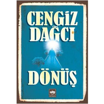Dönüş - Cengiz Dağcı