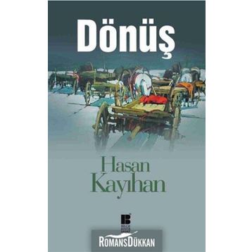 Dönüş - Hasan Kayıhan
