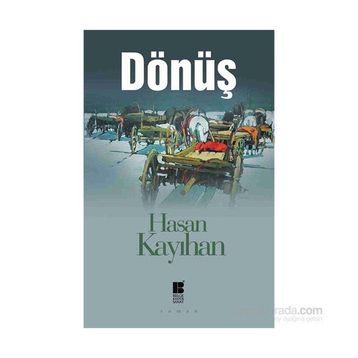 Dönüş - Hasan Kayıhan