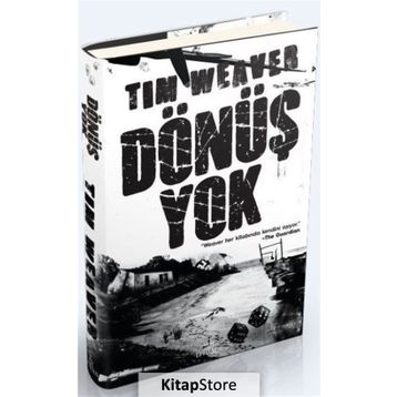Dönüş Yok Ciltli - Tim Weaver