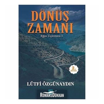 Dönüş Zamanı - Lütfi Özgünaydın
