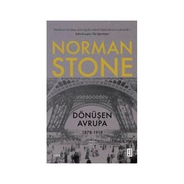 Dönüşen Avrupa - Norman Stone