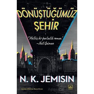 Dönüştüğümüz Şehir İthaki Yayınları