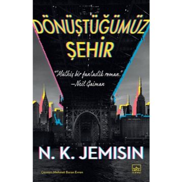 Dönüştüğümüz Şehir İthaki Yayınları