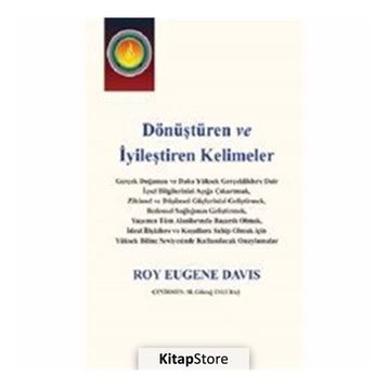 Dönüştüren ve İyileştiren Kelimeler - Roy Eugene Davis